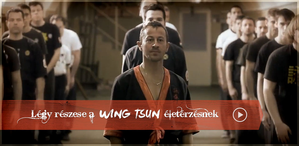 Légy részese a Wing Tsun életérzésnek
